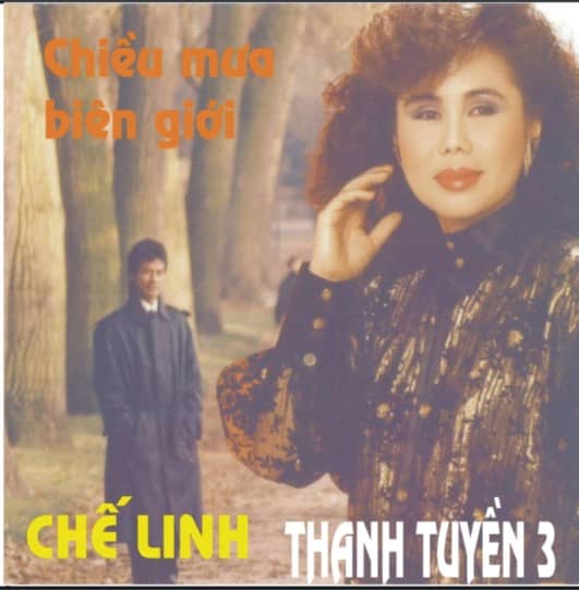 Băng cối Chế Linh, Thanh Tuyền 3 - Chiều mưa biên giới 1 Băng cối Chế Linh, Thanh Tuyền 3 - Chiều mưa biên giới