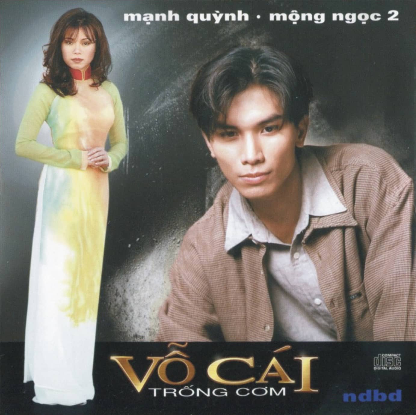 Album-Mạnh Quỳnh, Mộng Ngọc-(Vỗ Cái Trống Cơm) 1 Album-Mạnh Quỳnh, Mộng Ngọc-(Vỗ Cái Trống Cơm)