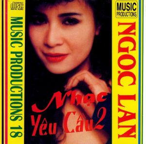 A.Ngoc Lan Nhac yeu cau 2